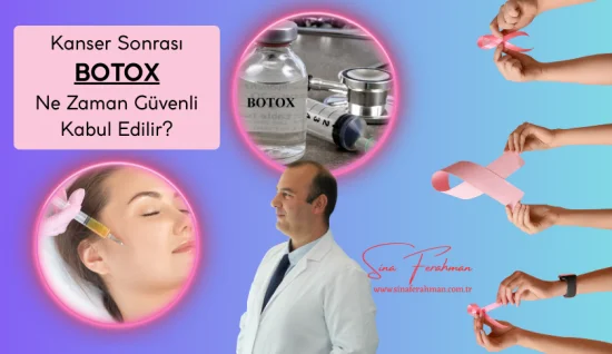 Kanser Hastasına Botoks Yapılır mı? Meme Kanserinde Güvenli mi ve Ne Zaman Yapılır?