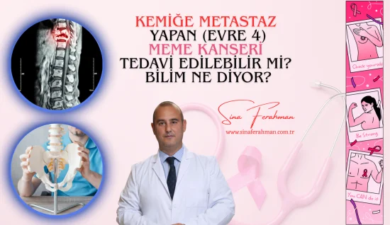 Kemiğe Metastaz Yapan (Evre 4) Meme Kanseri Tedavi Edilebilir mi? Bilim Ne Diyor?