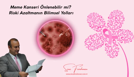 Meme Kanseri Önlenebilir mi? Riski Azaltmanın Bilimsel Yolları